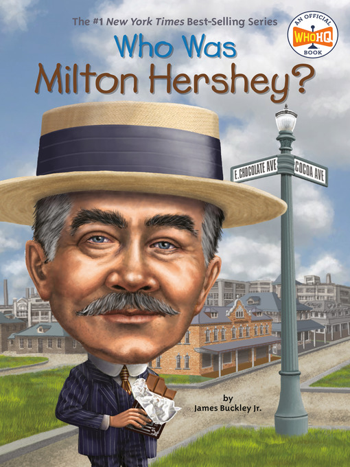 Title details for Who Was Milton Hershey? by James Buckley, Jr. - Wait list